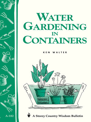 cover image of Water Gardening in Containers